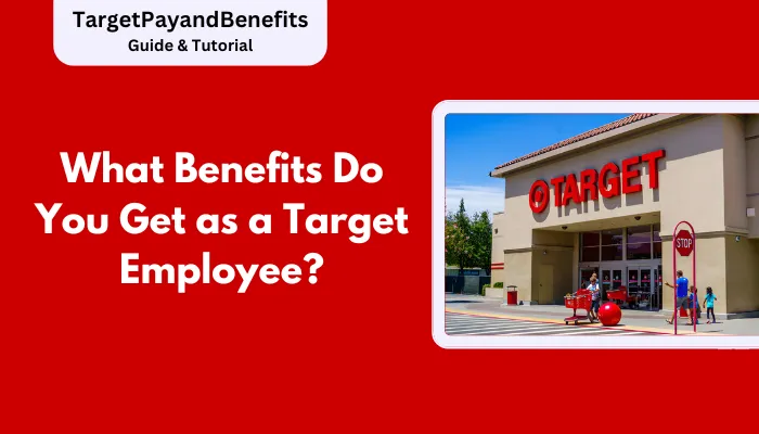 What Benefits Do You Get as a Target Employee?